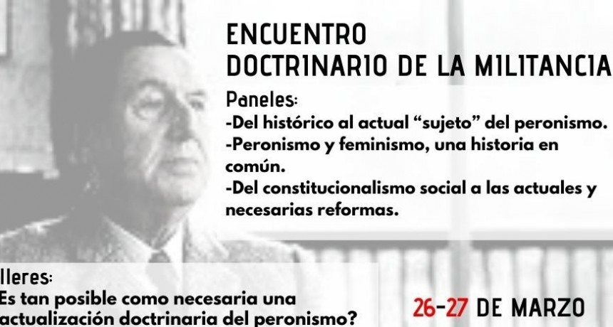 Encuentro doctrinario de la militancia.