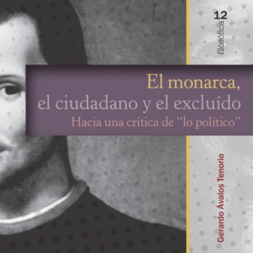 "Ecos de: "El monarca, el ciudadano y el excluido". 