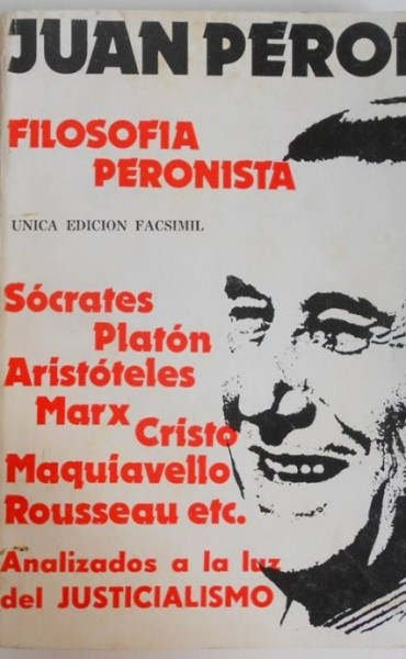 Nace el &ldquo;Peronismo Moderno&rdquo;.