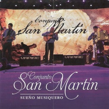 Conjunto San Martin, los sonidos del chamam&eacute; nuevo.