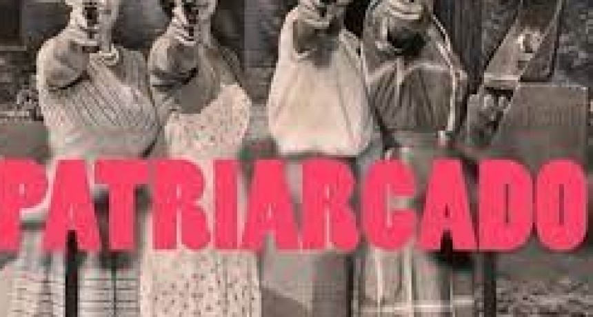 Las hijas del patriarcado. 