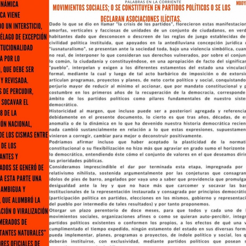 Movimientos sociales; o se constituyen en partidos pol&iacute;ticos o se los declaran asociaciones il&iacute;citas.